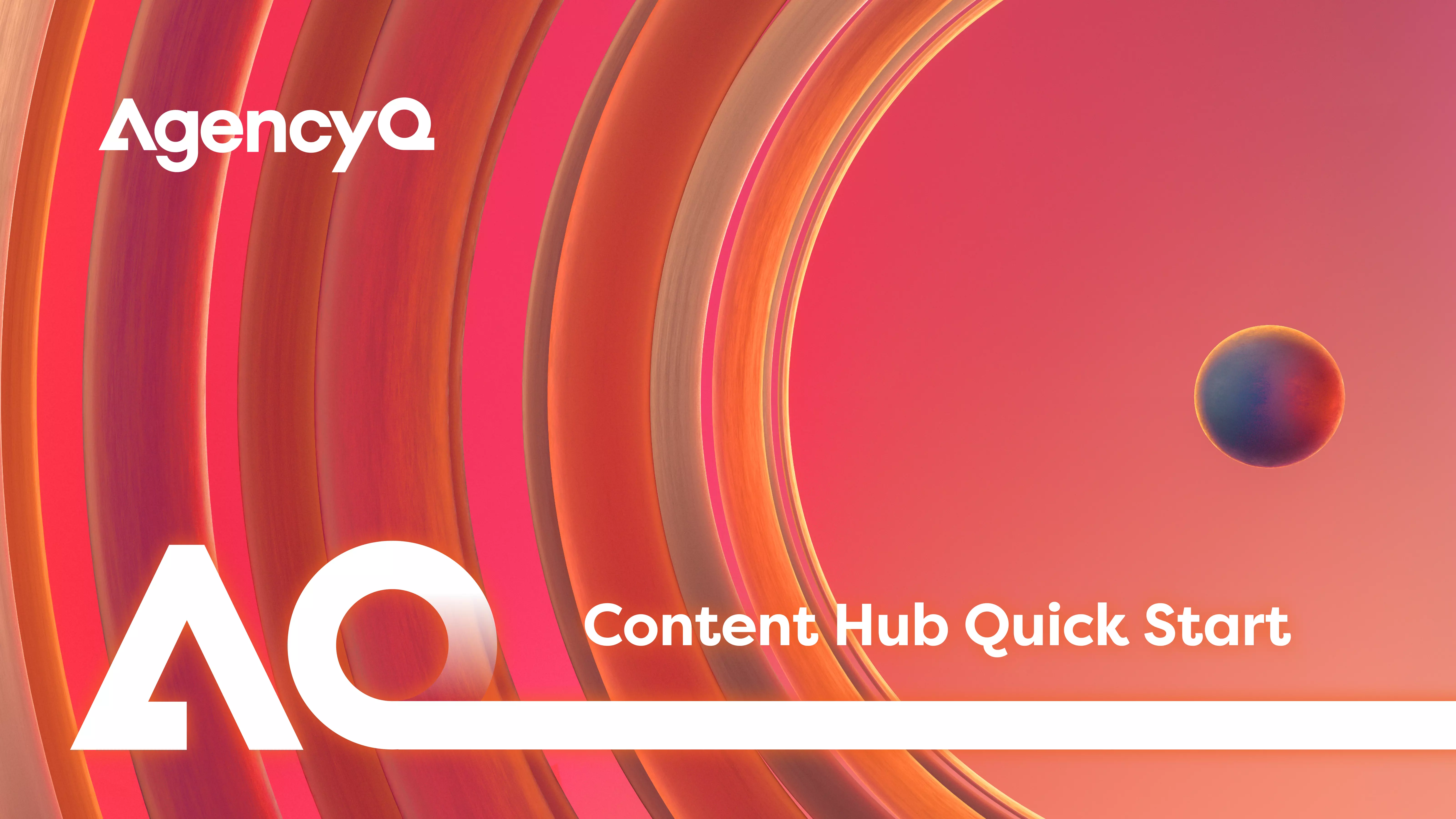 Content Hub Quick Start_horizontal.png